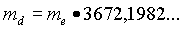 m[d] = m[d] * 3672,1982