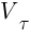 : : : V_{tau}