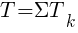: : : T={Sigma}T_k